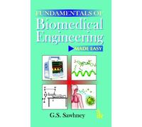 Fundamentals of Biomedical Engineering Made-Easy