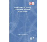 Fundamentals of Building Performance Simulation
