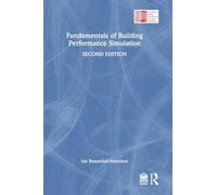 Fundamentals of Building Performance Simulation