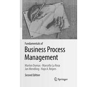 Fundamentals of Business Process Management – Springer Verlag