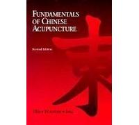 Fundamentals of Chinese Acupuncture (Paradigm title) by Ellis, Andrew, Wiseman, Nigel, Boss, Ken (1991) Paperback