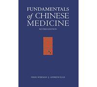 Fundamentals of Chinese Medicine: Zhaong Yai Xuae Jai Cheu (Paradigm title)