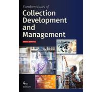 Fundamentals of Collection Development and Management