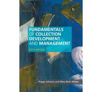 Fundamentals of Collection Development and Management