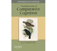Fundamentals of Comparative Cognition (Fundamentals in Cognition)