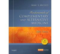 Fundamentals of Complementary and Alternative Medicine – Saunders