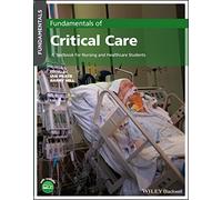 Fundamentals of Critical Care: A Textbook for Nursing and Healthcare Students
