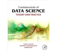 Fundamentals of Data Science: Theory and Practice