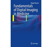 Fundamentals of Digital Imaging in Medicine