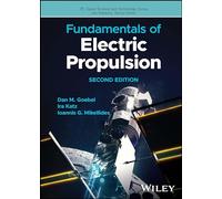 Fundamentals of Electric Propulsion, Second Edition