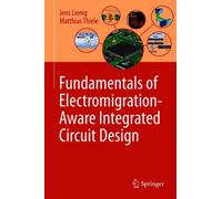 Fundamentals of Electromigration-Aware Integrated Circuit Design