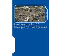 Fundamentals Of Emergency Management