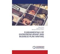 Fundamentals of Entrepreneurship and Business Plan Writing