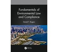 Fundamentals of Environmental Law and Compliance – Taylor & Francis Group