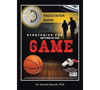 Fundamentals of Fatherhood Playbook: Strategies for Getting in the Game