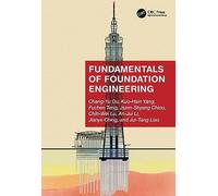 Fundamentals of Foundation Engineering