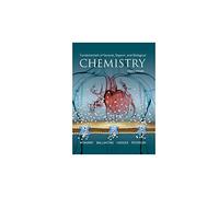 Fundamentals of General, Organic, and Biological Chemistry (MasteringChemistry)