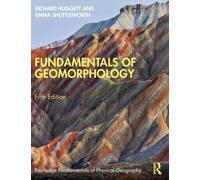 Fundamentals of Geomorphology (Routledge Fundamentals of Physical Geography)