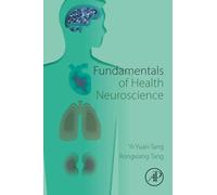 Fundamentals of Health Neuroscience