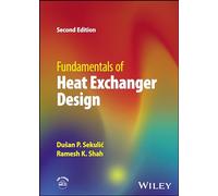 Fundamentals of Heat Exchanger Design – Wiley‑VCH