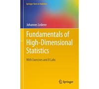 Fundamentals of High-Dimensional Statistics: With Exercises and R Labs (Springer Texts in Statistics)