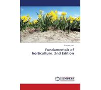 Fundamentals of horticulture. 2nd Edition