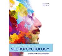 Fundamentals of Human Neuropsychology – International Edition – Worth Paris