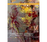 Fundamentals of Human Neuropsychology