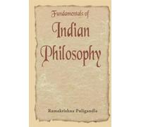 Fundamentals of Indian Philosophy