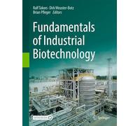Fundamentals of Industrial Biotechnology
