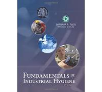 Fundamentals of Industrial Hygiene