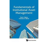 Fundamentals Of Institutional Asset Management by Frank J Fab... - 9789811220036