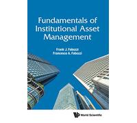 Fundamentals Of Institutional Asset Management - Paperback NEW Fabozzi, Frank 2