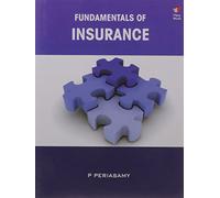FUNDAMENTALS OF INSURANCE