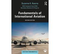 Fundamentals of International Aviation (Aviation Fundamentals)