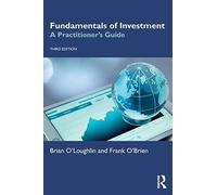 Frank O'Brien - Fundamentals of Investment A Practitioner's - X555z