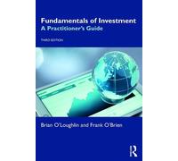 Fundamentals of Investment by Brian O'Loughlin, Frank O'Brien - 9781138061620