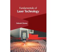 Fundamentals of Laser Technology