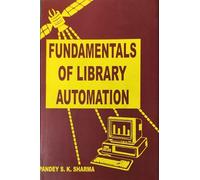 Fundamentals of Library Automation