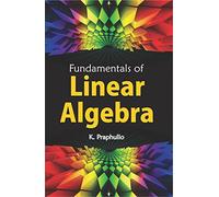 Fundamentals of Linear Algebra