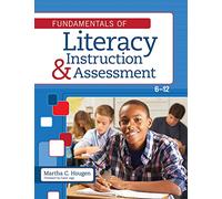 Fundamentals of Literacy Instruction and Assessment, 6-12
