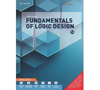 Fundamentals Of Logic Design, 7Th Edition
