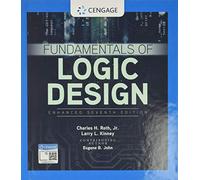 Fundamentals of Logic Design, Enhanced Edition