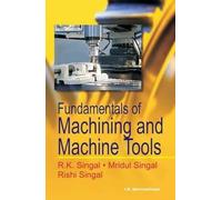 Fundamentals of Machining and Machine Tools