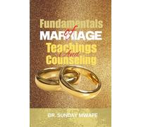 Fundamentals of Marriage Teachings and Couselling