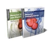 Fundamentals of Maternal Anatomy, Physiology and Pathophysiology Bundle (Bundles for Nurses)