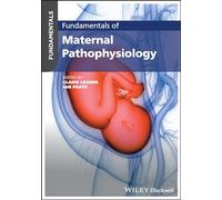 Fundamentals of Maternal Pathophysiology
