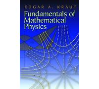 Fundamentals of Mathematical Physics (Dover Books on Physics)