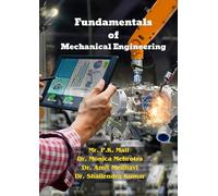 Fundamentals of Mechanical Engineering