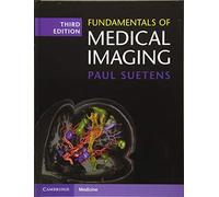 Fundamentals of Medical Imaging – Cambridge University Press